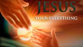 Jesus Your Everything