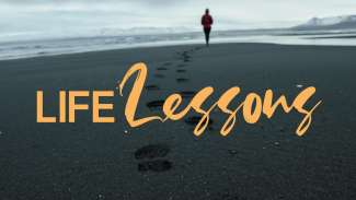 Life Lessons