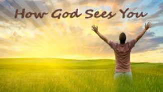 How God Sees You