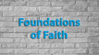 Foundations of Faith