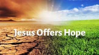Jesus Offers Hope