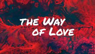 The Way of Love