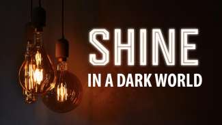 Shine in a Dark World